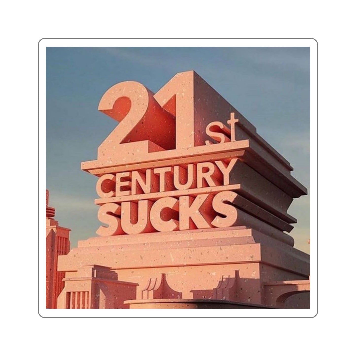 21st Century Sucks Square Stickers (3 sizes)